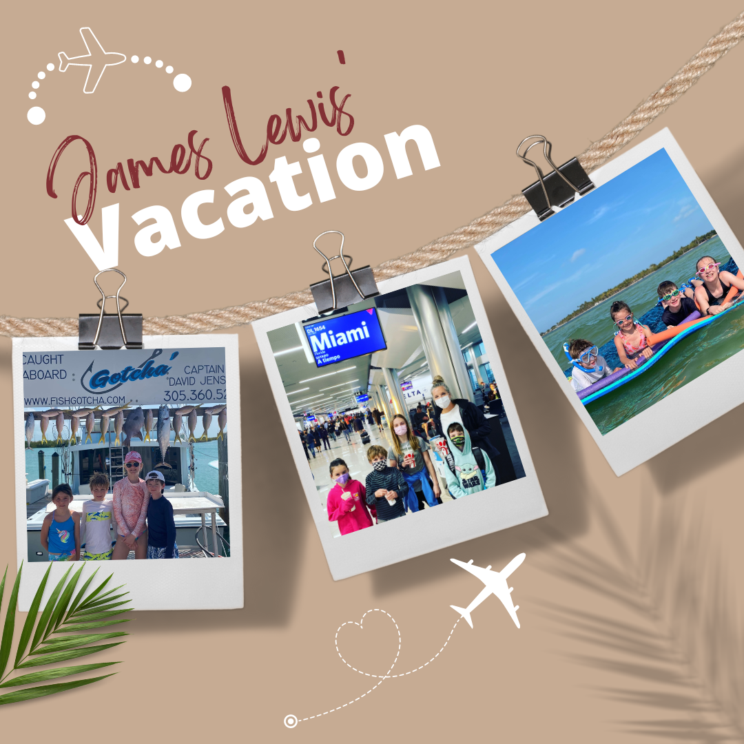 Capital's Favorite Vacation Spots- James Lewis